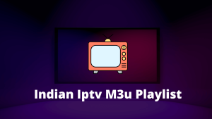 Indian Iptv M3u Playlist