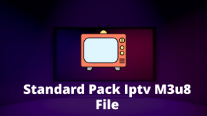 Standard Pack Iptv M3u8 File